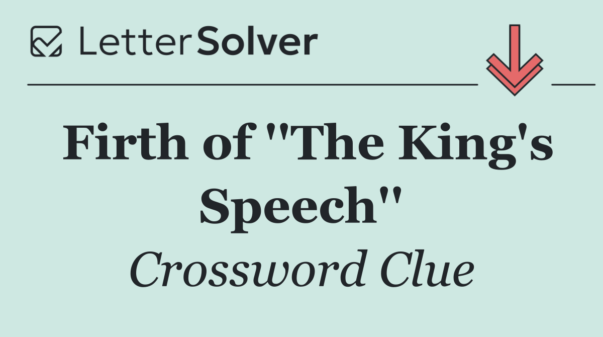 Firth of ''The King's Speech''