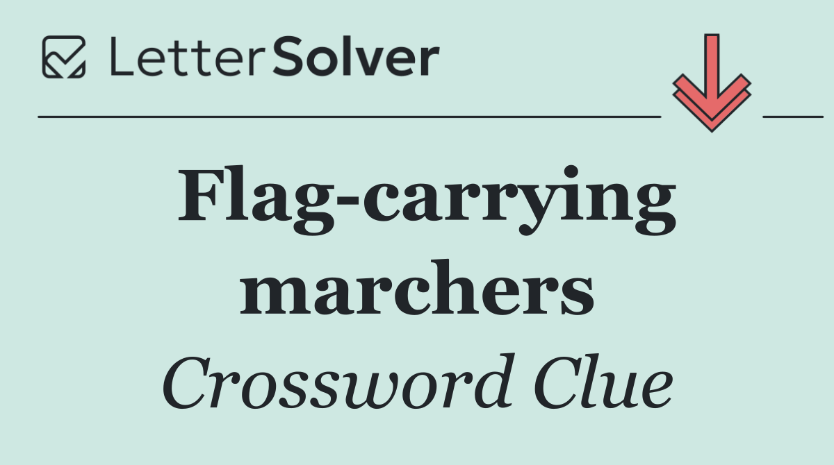 Flag carrying marchers