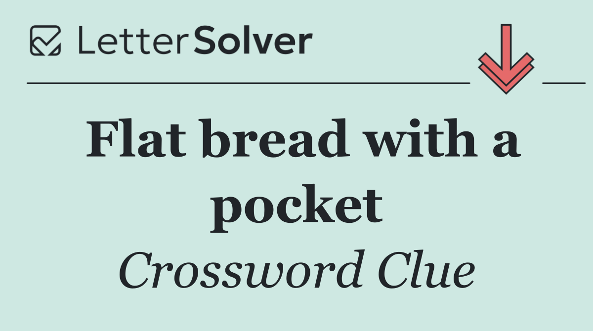 Flat bread with a pocket