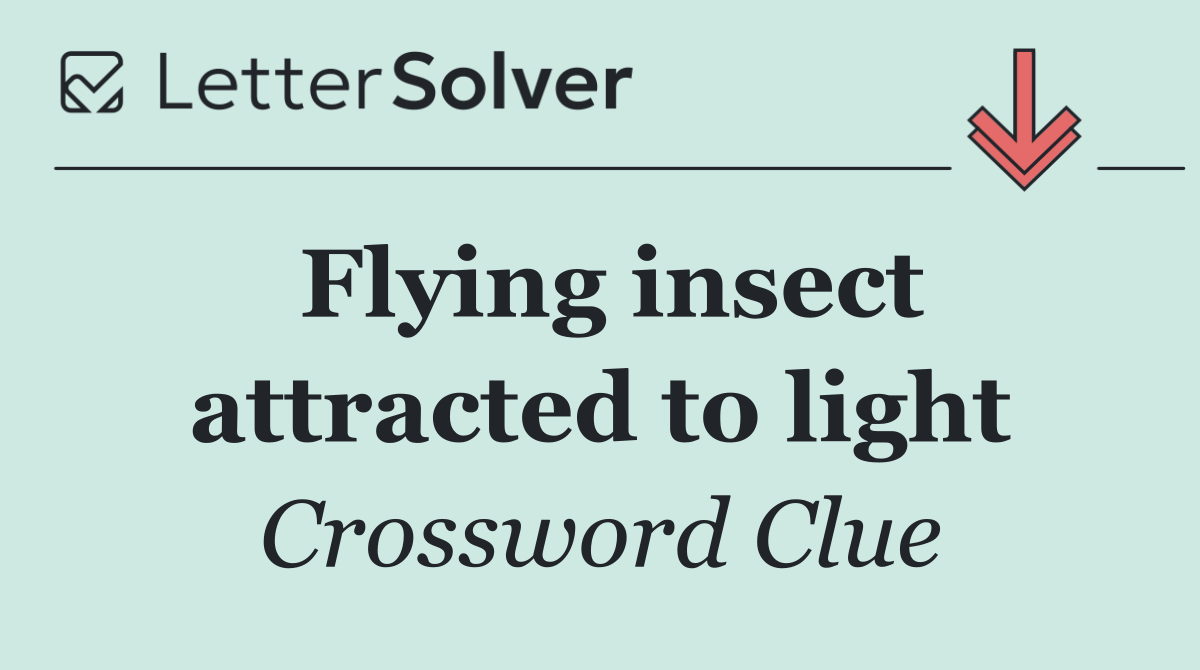 Flying insect attracted to light