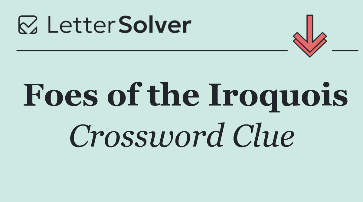 Foes of the Iroquois
