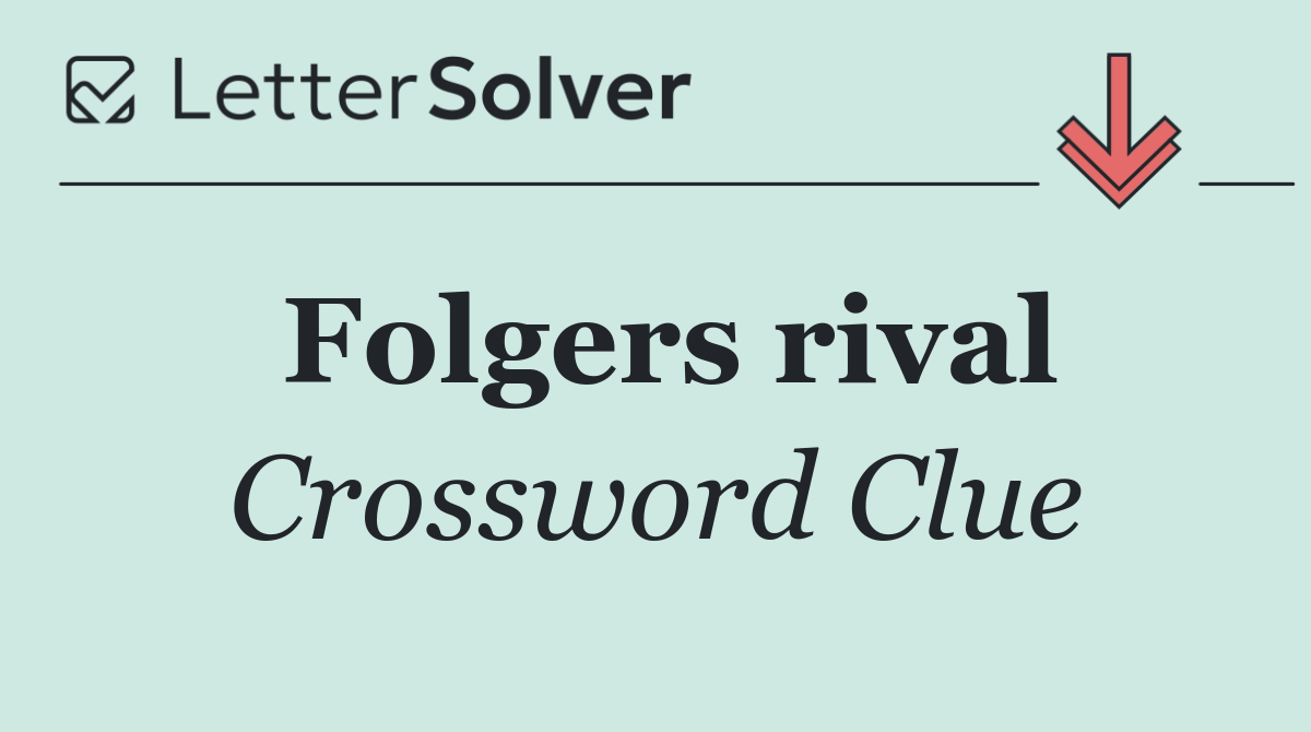 Folgers rival