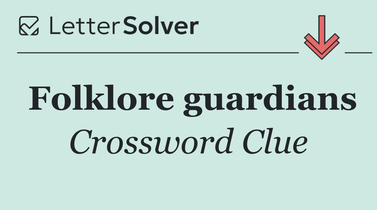 Folklore guardians
