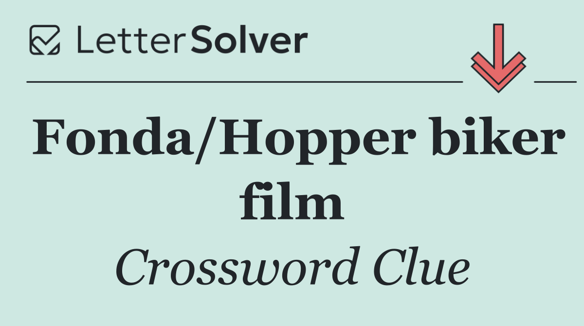 Fonda/Hopper biker film