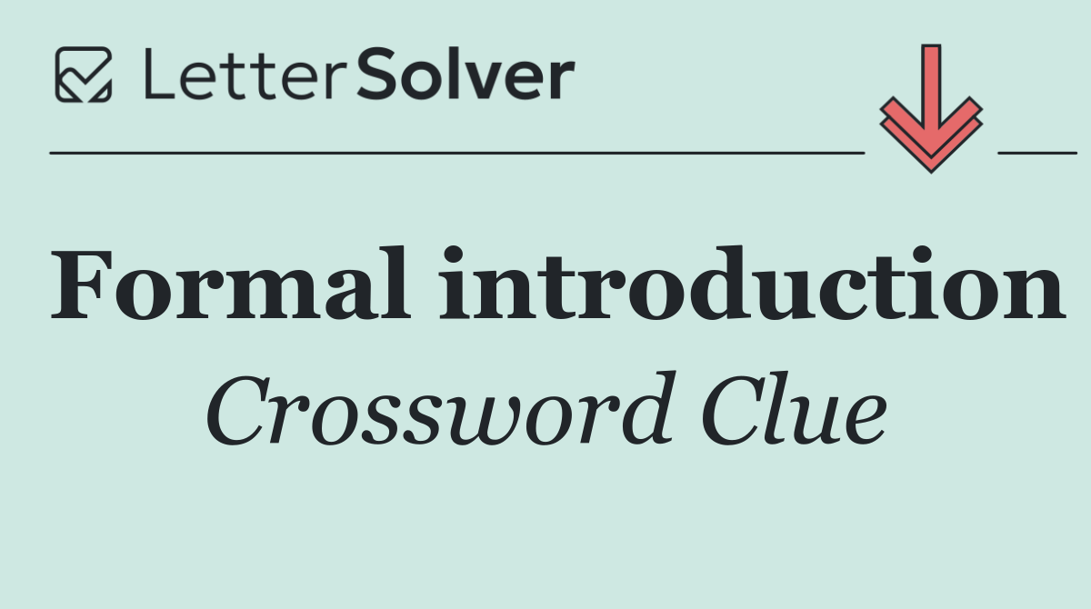 Formal introduction