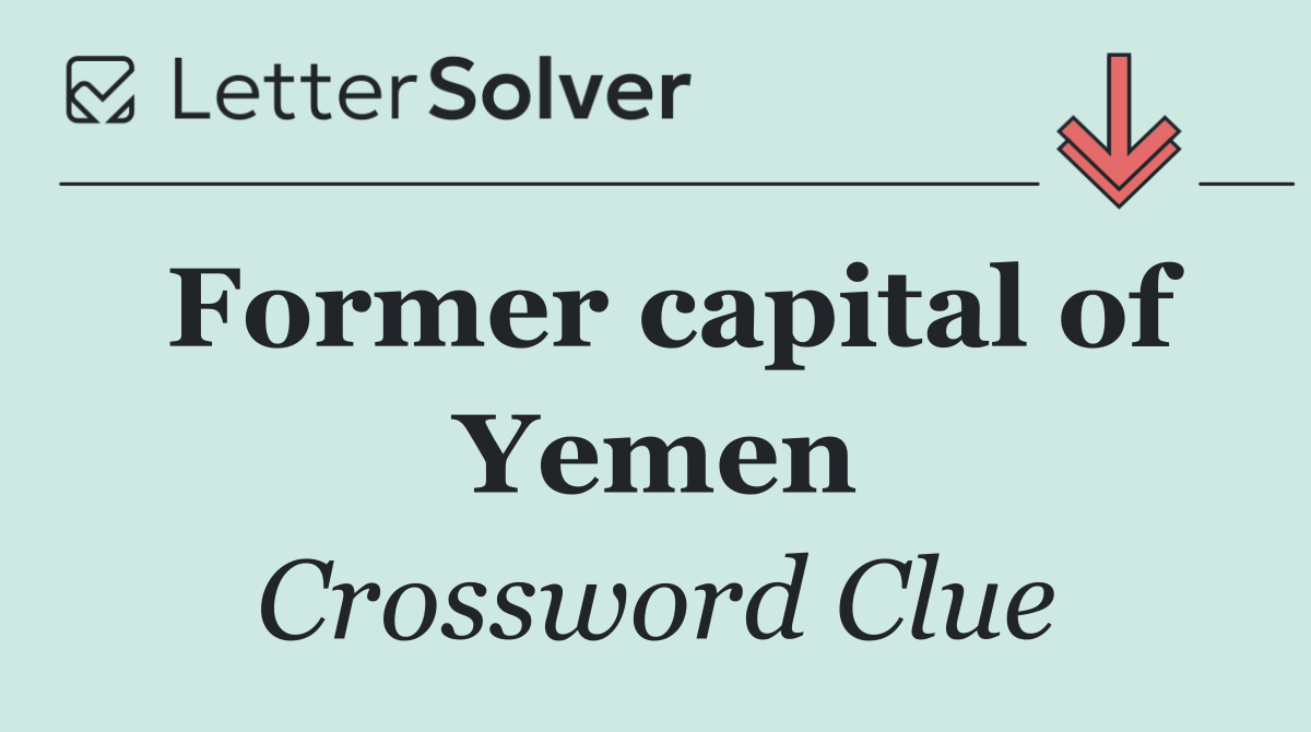 Former capital of Yemen