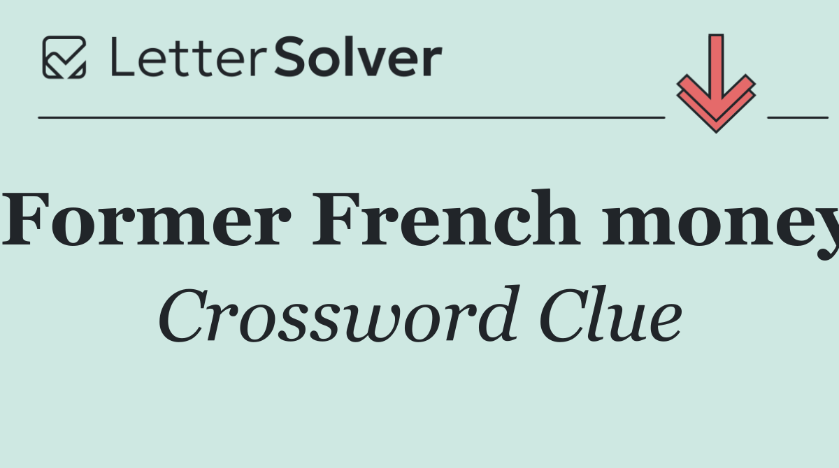 Former French money