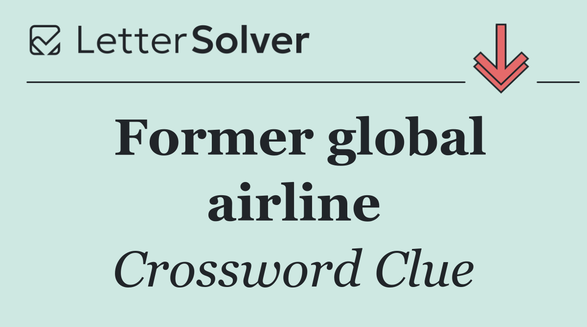 Former global airline