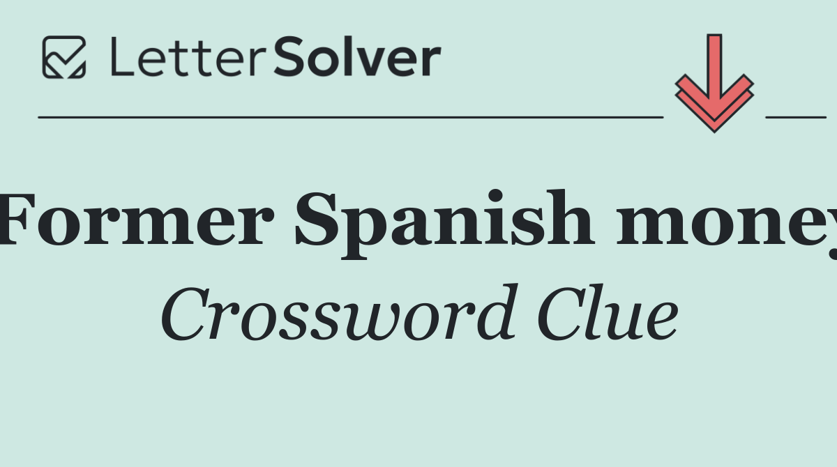 Former Spanish money