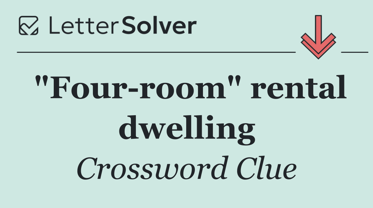 "Four room" rental dwelling