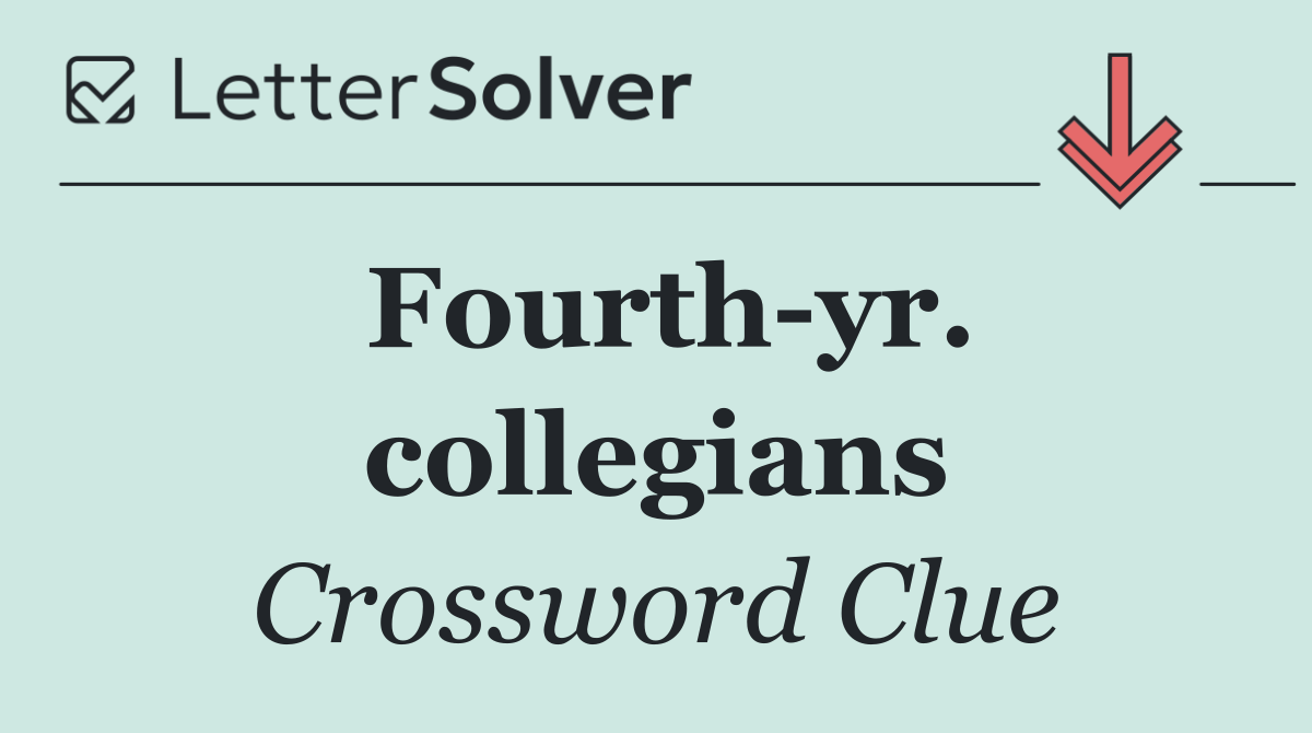 Fourth yr. collegians