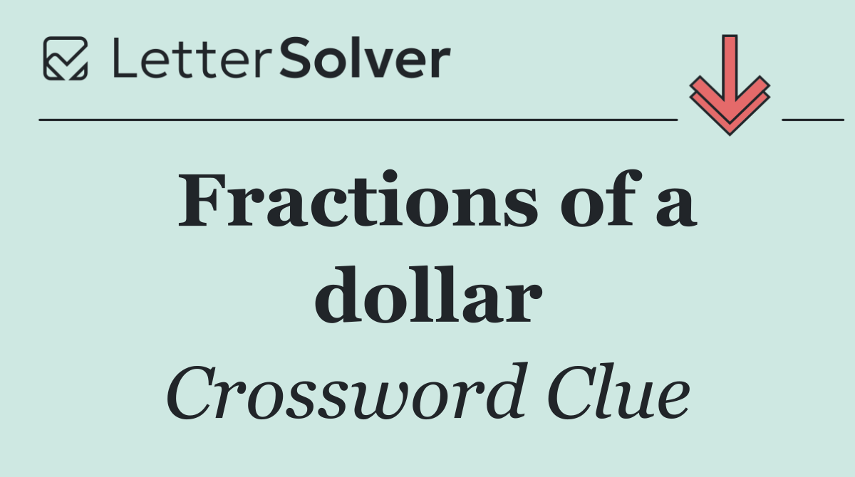 Fractions of a dollar