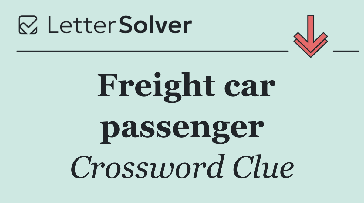 Freight car passenger