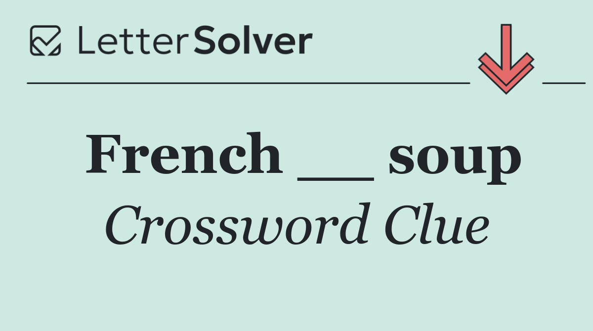 French __ soup