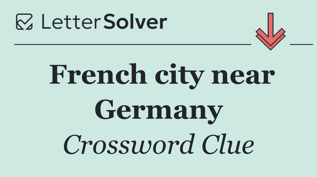 French city near Germany