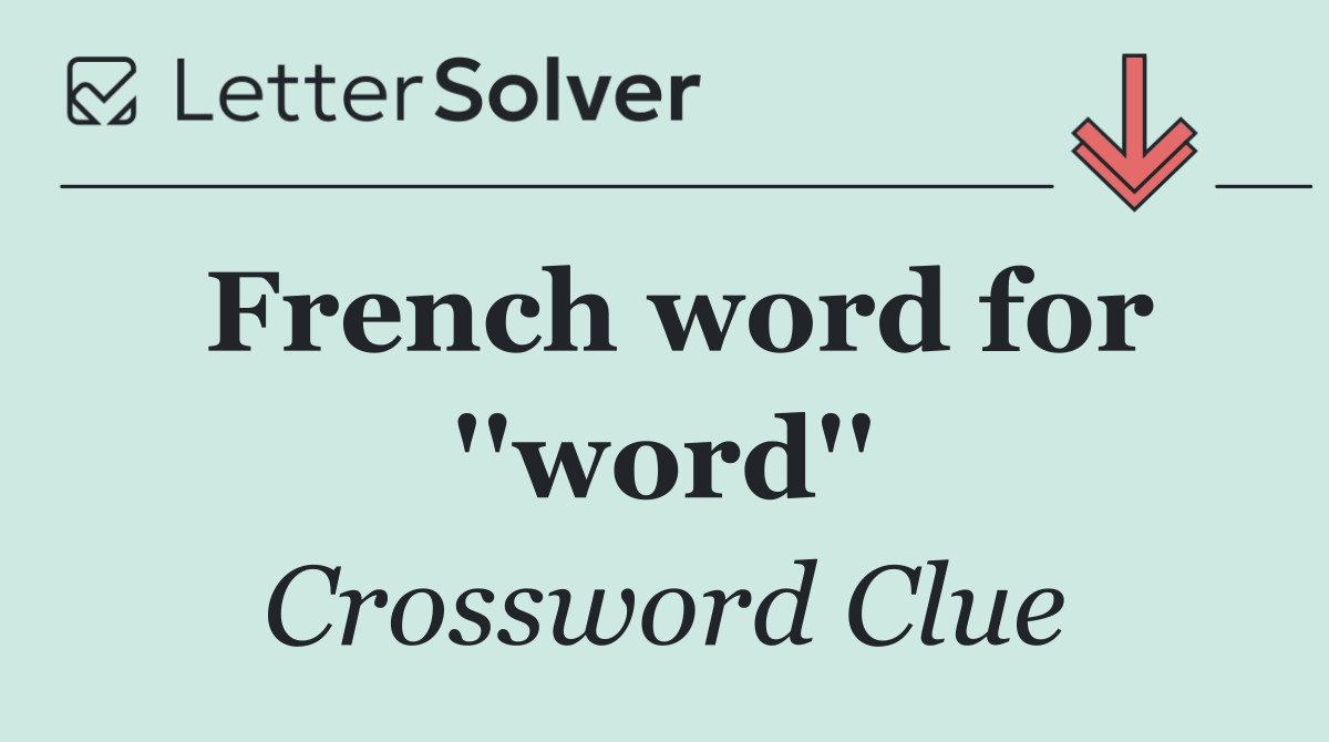 French word for ''word''
