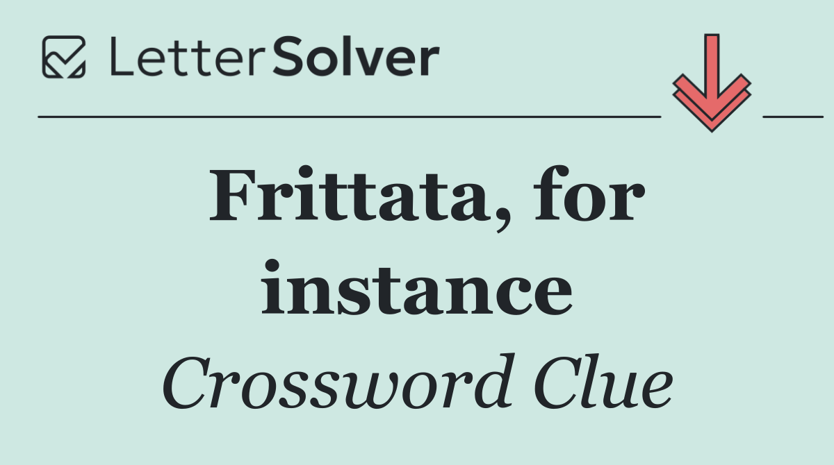 Frittata, for instance