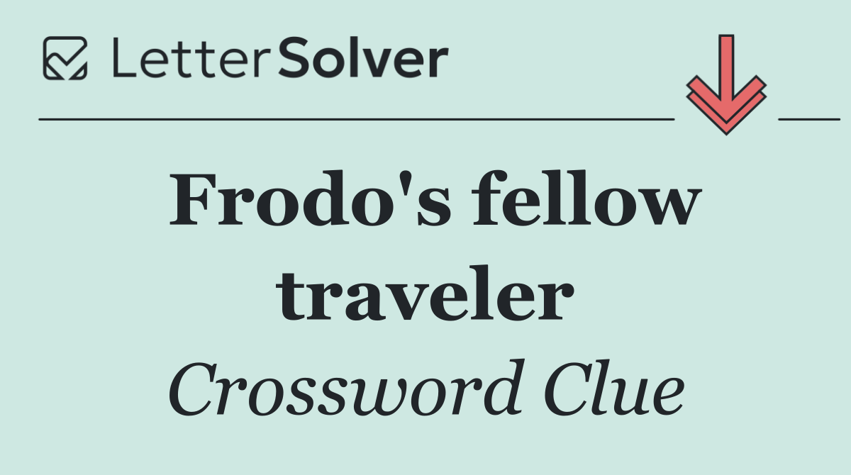 Frodo's fellow traveler