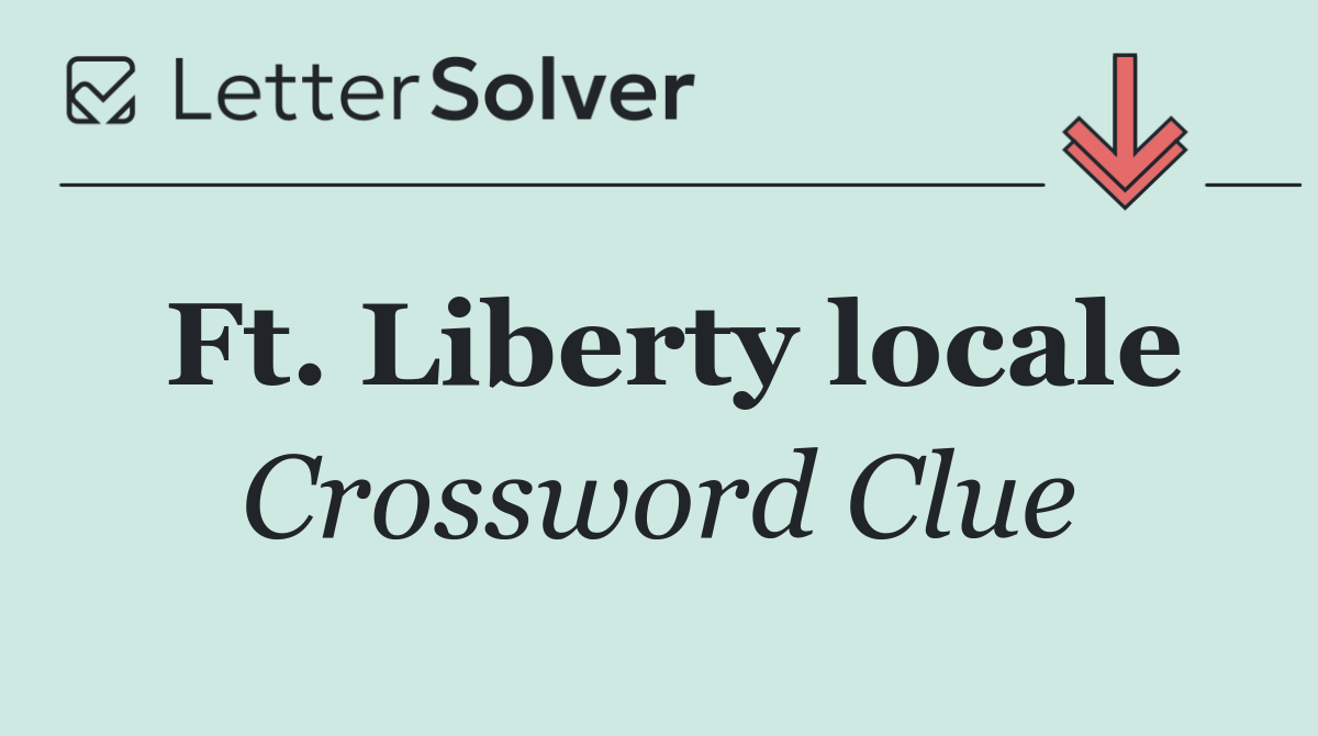 Ft. Liberty locale