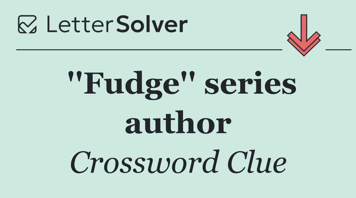 ''Fudge'' series author