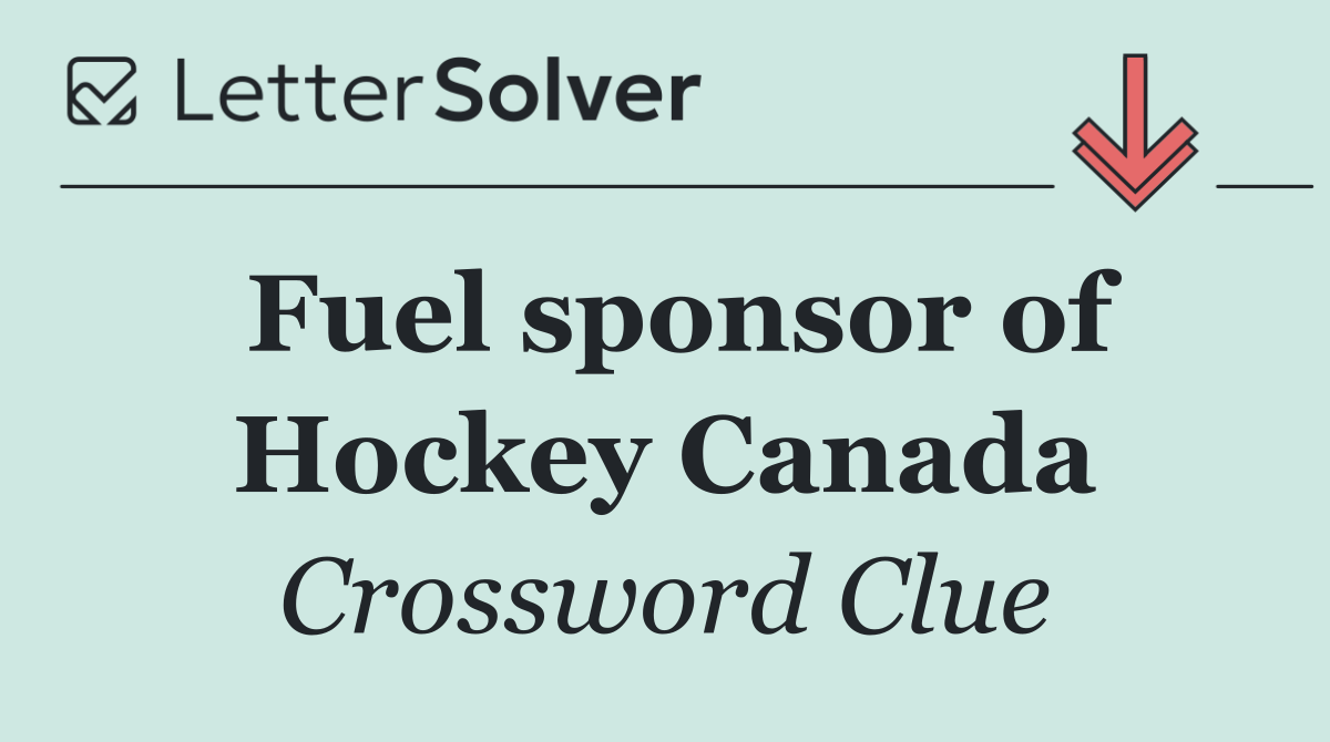 Fuel sponsor of Hockey Canada