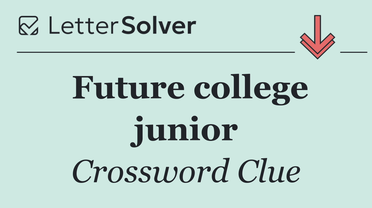 Future college junior