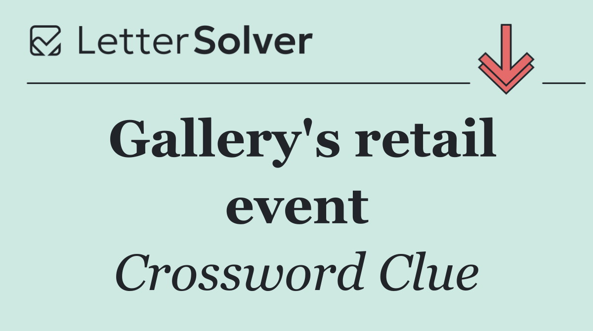 Gallery's retail event