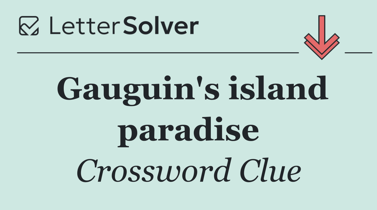 Gauguin's island paradise