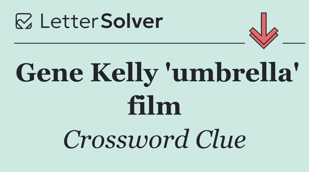 Gene Kelly 'umbrella' film