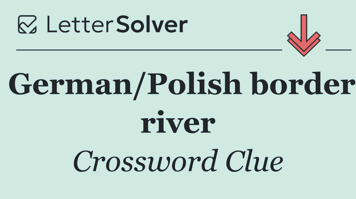 German/Polish border river