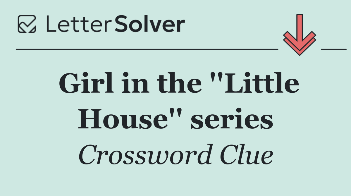 Girl in the ''Little House'' series