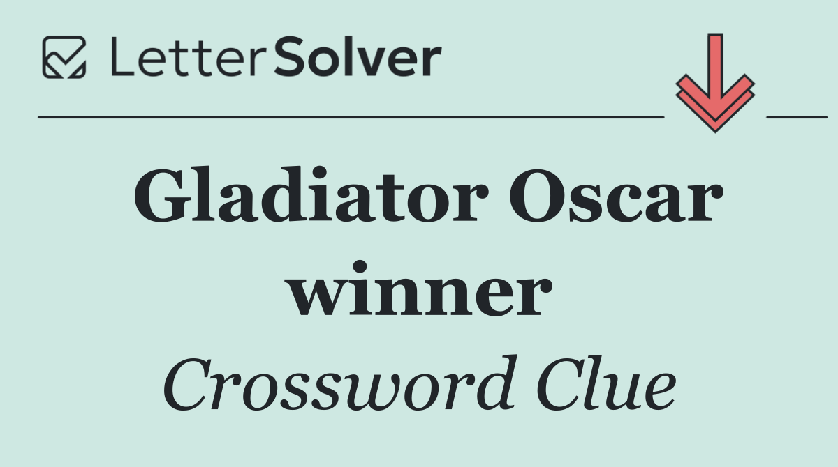 Gladiator Oscar winner