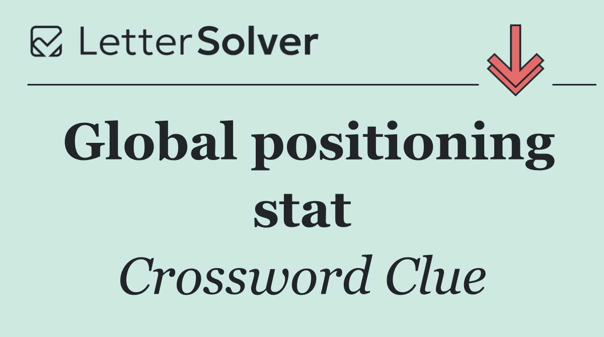 Global positioning stat