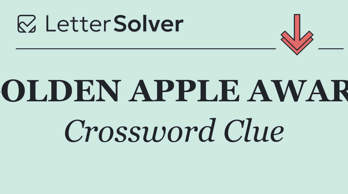 GOLDEN APPLE AWARD