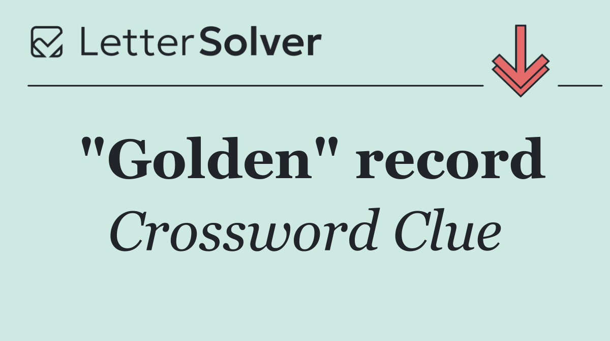 "Golden" record