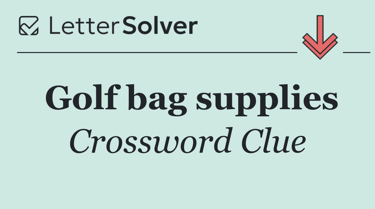 Golf bag supplies