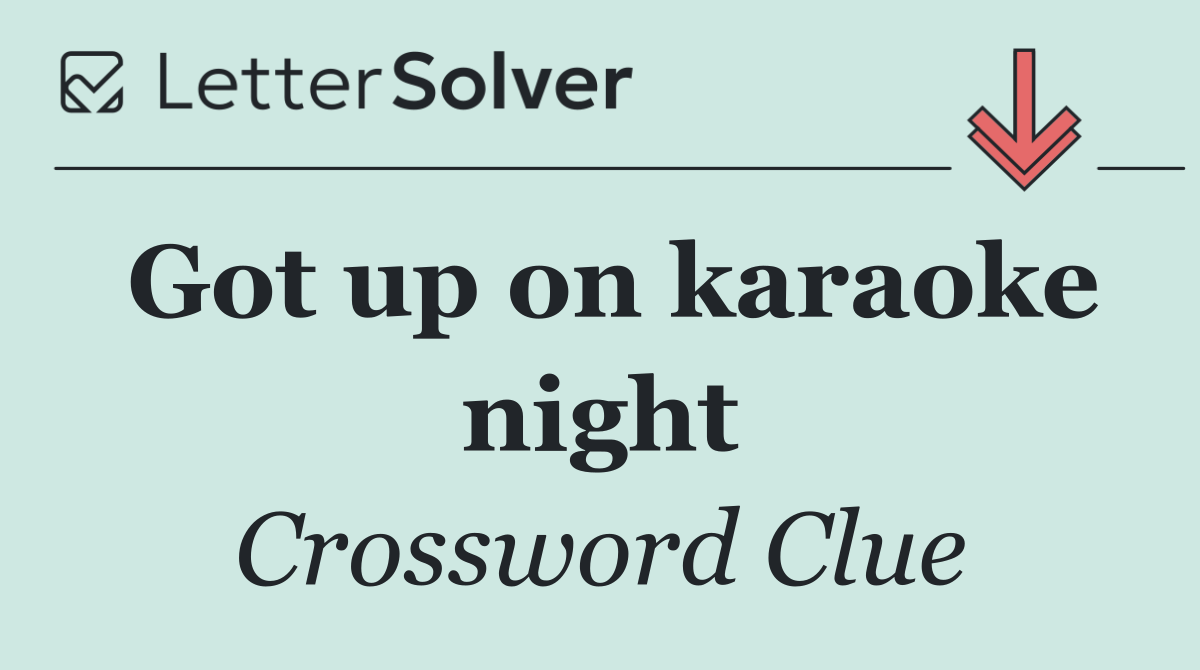 Got up on karaoke night