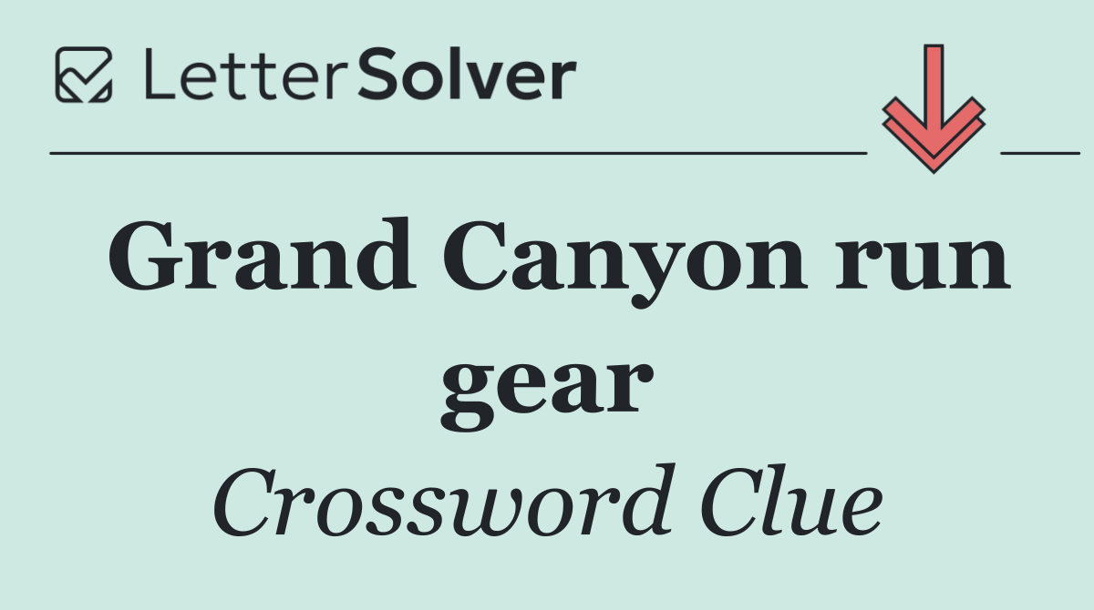 Grand Canyon run gear