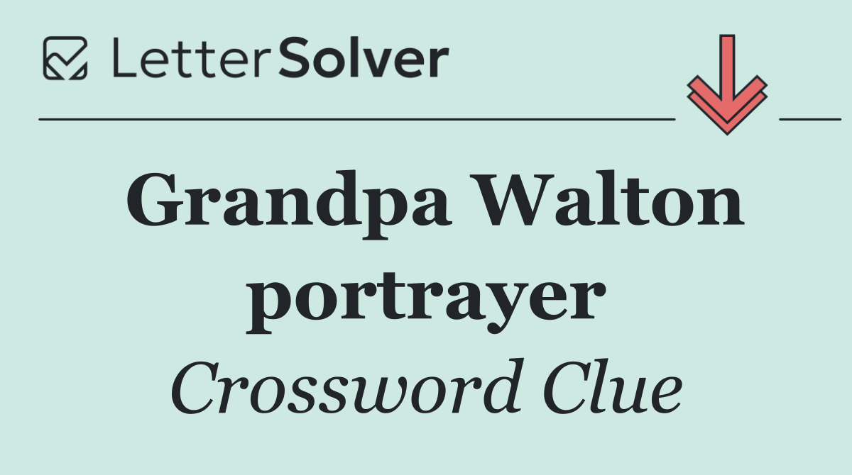 Grandpa Walton portrayer