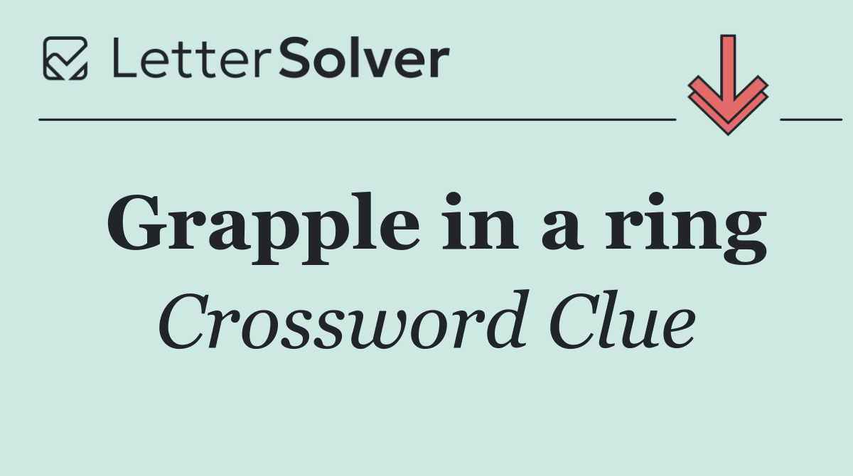 Grapple in a ring