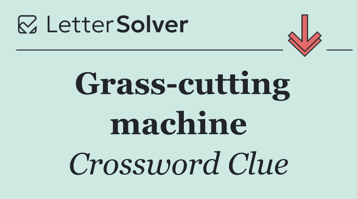 Grass cutting machine
