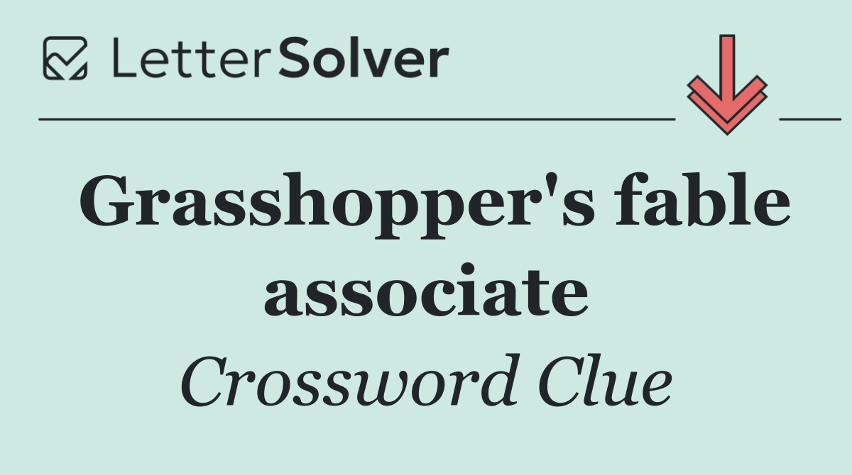 Grasshopper's fable associate