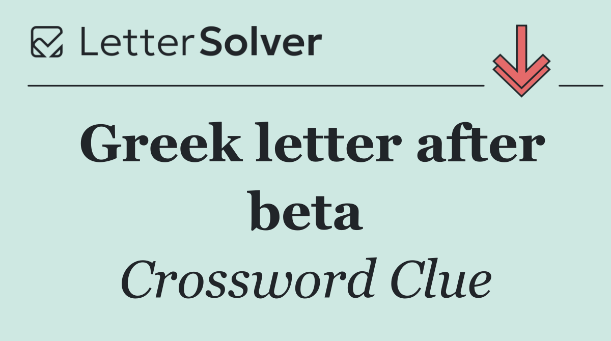 Greek letter after beta