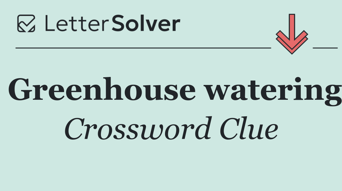 Greenhouse watering