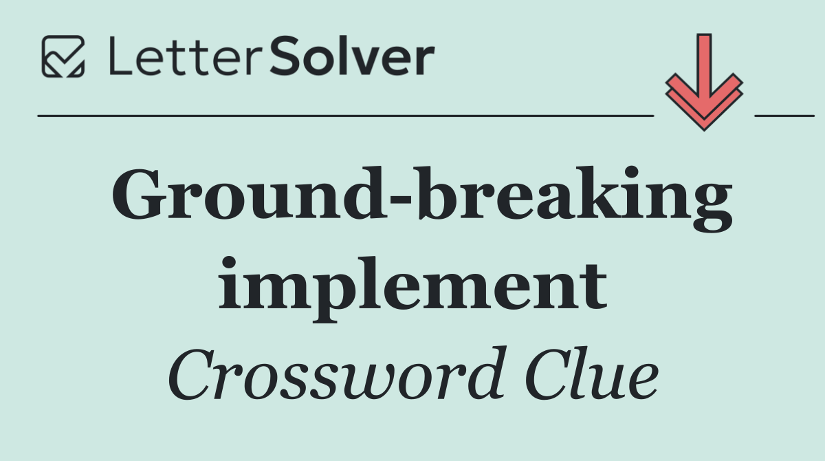 Ground breaking implement