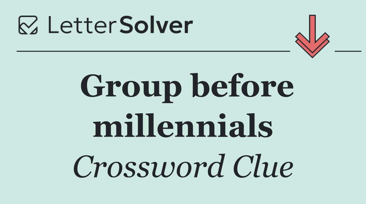 Group before millennials