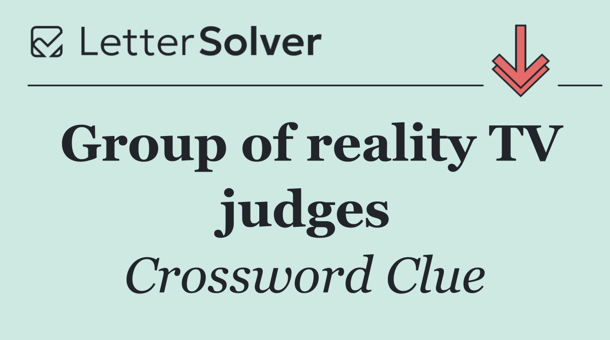 Group of reality TV judges