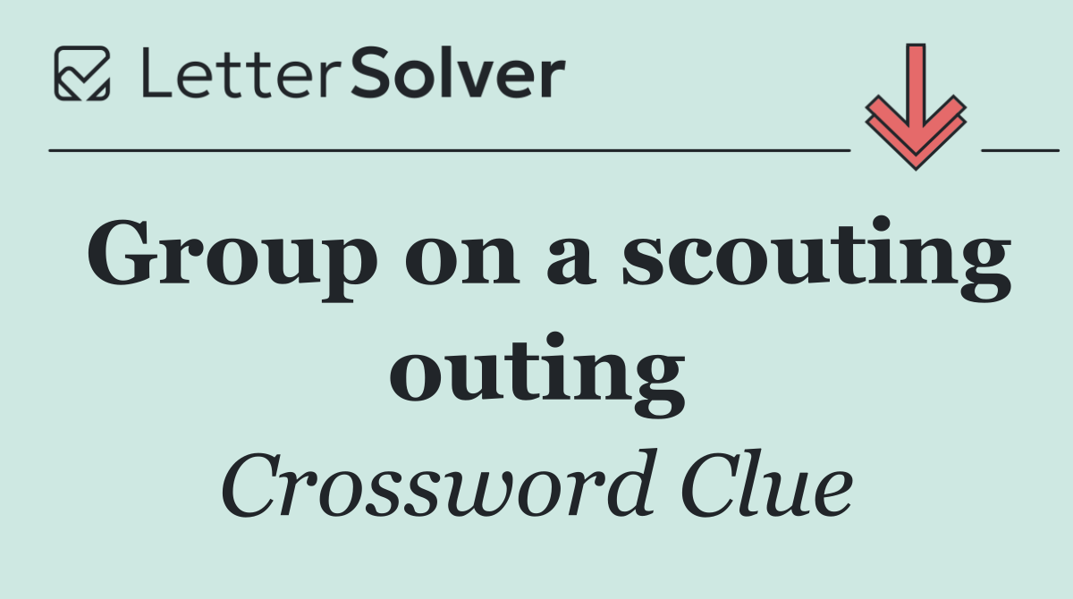 Group on a scouting outing