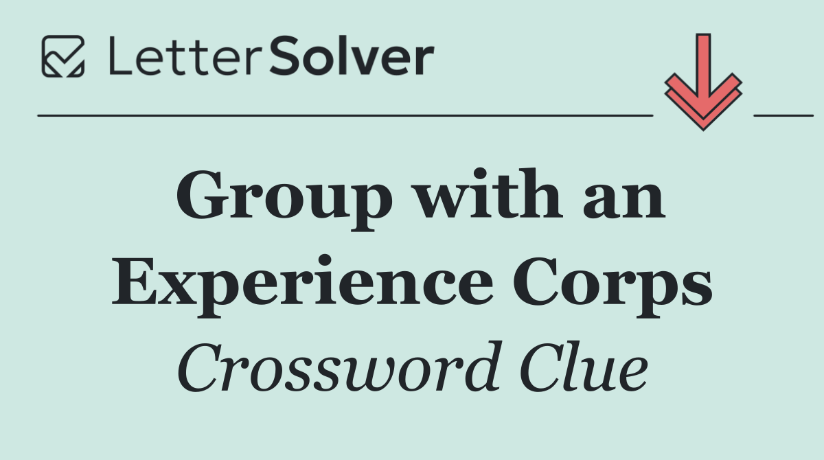 Group with an Experience Corps