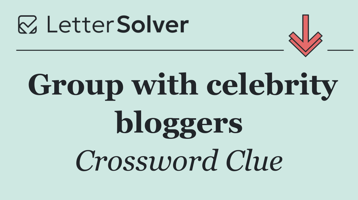 Group with celebrity bloggers
